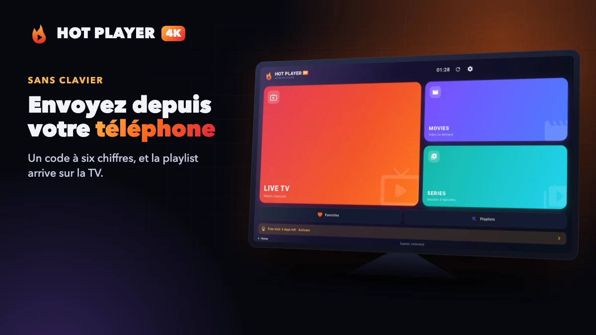 Envoyer une playlist Xtream Codes depuis le téléphone vers HOT PLAYER 4K